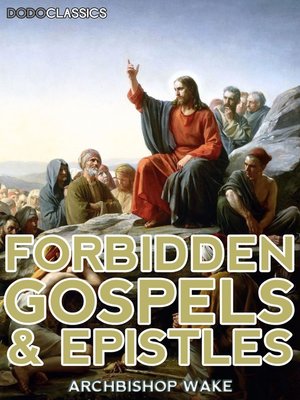 cover image of Forbidden Gospels and Epistles
